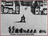 Occorre sapere che un tempo al centro della piazza era sistemato un pilone votivo contro la peste, al quale confluivano processioni di supplica ad ogni apparire di questo male.