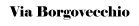Via Borgovecchio